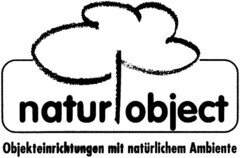 naturobject Objekteinrichtungen mit natürlichem Ambiente