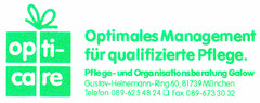 opti-care Optimales Management für qualifizierte Pflege.