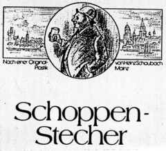 Schoppen-Stecher