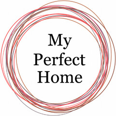 My Perfect Home