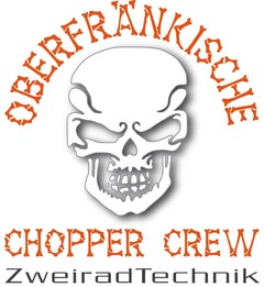 OBERFRÄNKISCHE CHOPPER CREW ZweiradTechnik