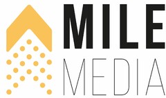 MILE MEDIA