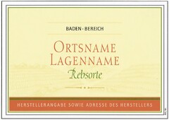 BADEN BEREICH ORTSNAME LAGENNAME Rebsorte