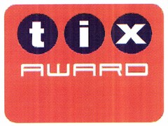 tix AWARD