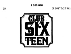 CLUB SIX TEEN