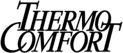 THERMO COMFORT