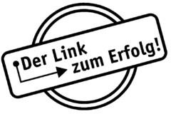 Der Link zum Erfolg!