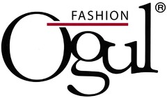 FASHION Ogul