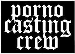 porno casting crew