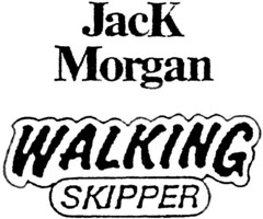 JacK Morgan  WALKING SKIPPER