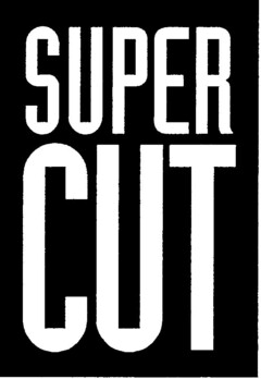 SUPER CUT