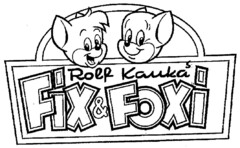 Rolf Kauka's Fix & Foxi