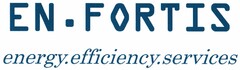 EN.FORTIS energy.efficiency.services