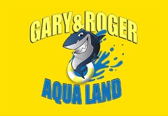 GARY&ROGER AQUA LAND