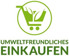 UMWELTFREUNDLICHES EINKAUFEN