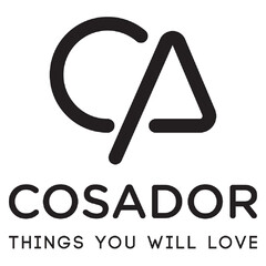 COSADOR THINGS YOU WILL LOVE