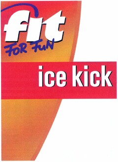 fit FOR FUN ice kick