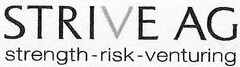 STRIVE AG strength-risk-venturing