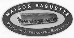 MAISON BAGUETTE