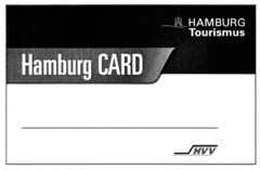 Hamburg CARD HAMBURG Tourismus HVV