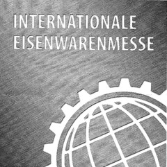 INTERNATIONALE EISENWARENMESSE