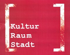 Kultur Raum Stadt