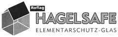 Rotflag HAGELSAFE ELEMENTARSCHUTZ-GLAS