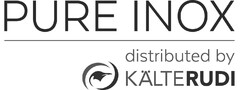 PURE INOX distributed by KÄLTERUDI