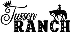 Tussen RANCH