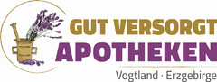 GUT VERSORGT APOTHEKEN Vogtland · Erzgebirge