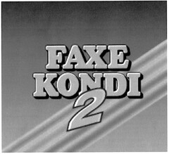 FAXE KONDI 2