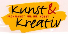 Kunst & Kreativ FACHMARKT FÜR IHR HOBBY
