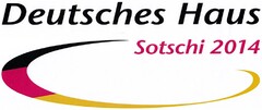 Deutsches Haus Sotschi 2014