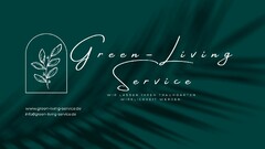 Green-Living Service WIR LASSEN IHREN TRAUMGARTEN WIRKLICHKEIT WERDEN www.green-living-service.de info@green-living-service.de