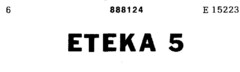 ETEKA 5