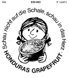 HONDURAS GRAPEFRUIT schau nicht auf die Schale, schau in das Herz