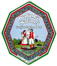 Kalinka Salami ungarische Art