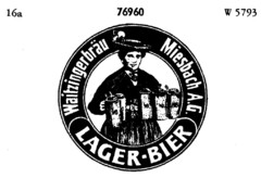 Waitzingerbräu Miesbach A.G. LAGER-BIER