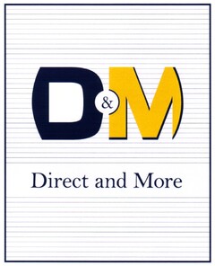 D&M Direct and More