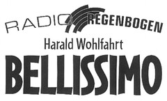 RADIO REGENBOGEN Harald Wohlfahrt BELLISSIMO