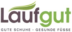 Laufgut GUTE SCHUHE GESUNDE FÜSSE