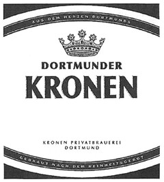 DORTMUNDER KRONEN KRONEN PRIVATBRAUEREI DORTMUND