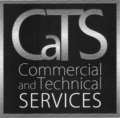 CaTS Commercial and Technical SERVICES