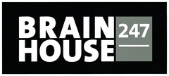 BRAIN HOUSE 247