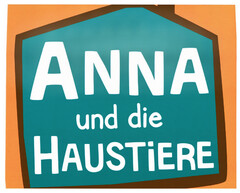 ANNA und die HAUSTiERE