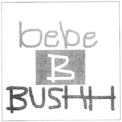 bebe B BUSHH