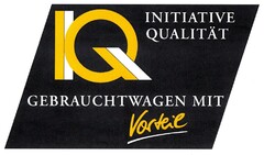 IQ INITIATIVE QUALITÄT GEBRAUCHTWAGEN MIT Vorteil