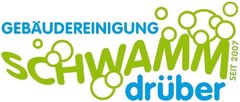 SCHWAMM drüber GEBÄUDEREINIGUNG