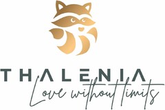 THALENIA Love without limits
