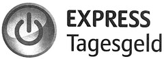 EXPRESS Tagesgeld